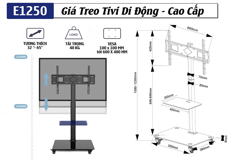 Thông số kỹ thuật chi tiết của khung treo tivi di động E1250: