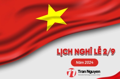 Thông Báo: Lịch Nghỉ Lễ Quốc Khánh 2/9/2024